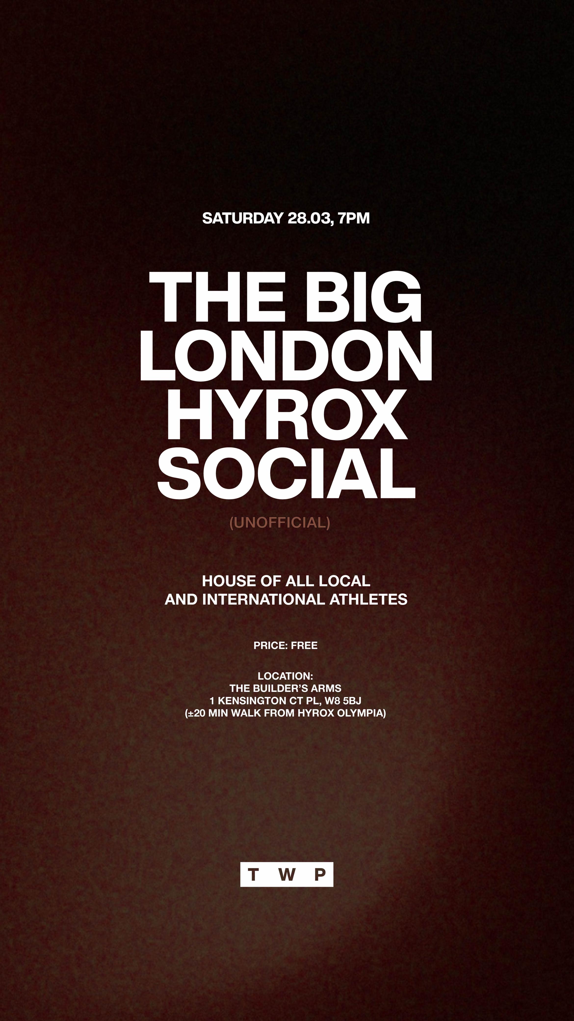 The Big London Hyrox Social (Unofficial)